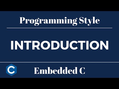 Embedded C Programming Style: Introduction
