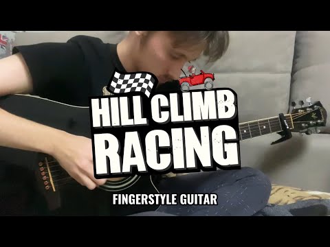 Hill Climb Racing - Main Theme on Fingerstyle Guitar