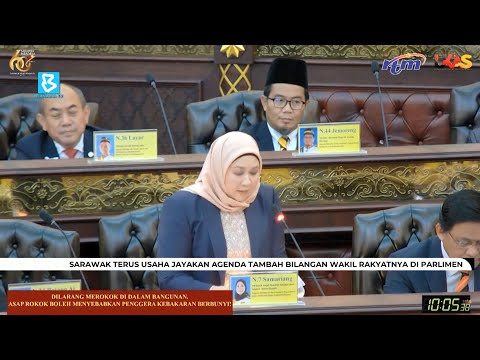 Sarawak terus berusaha jayakan agenda tambah bilangan wakil rakyatnya di Parlimen