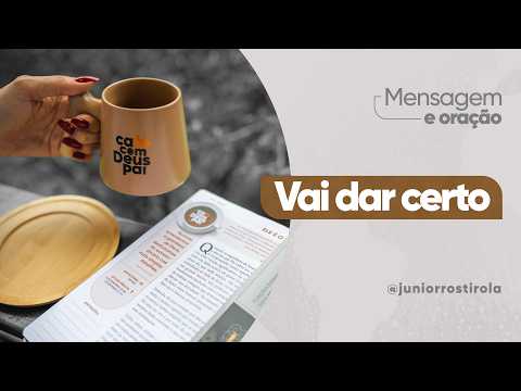 PodCast Café com Deus Pai | Vai Dar Certo