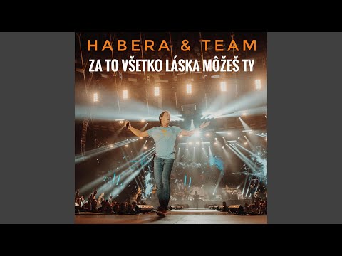 Za to vsetko laska mozes ty