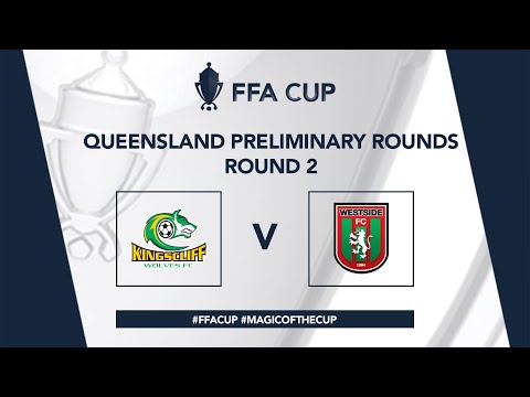 FFA Cup Queensland Preliminary Rounds - Round 2 - Kingscliff FC vs Westside Grovely FC.