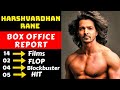 Harshvardhan Rane Hit And Flop All Movies List With Box Office Collection Analysis