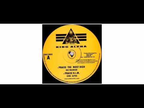 Ras Mac Bean / Empress Shema - Praise The Most High / Lion Of Judah - 10" - King Alpha