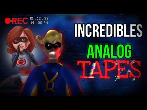 What Are Incredibles Analog Tapes