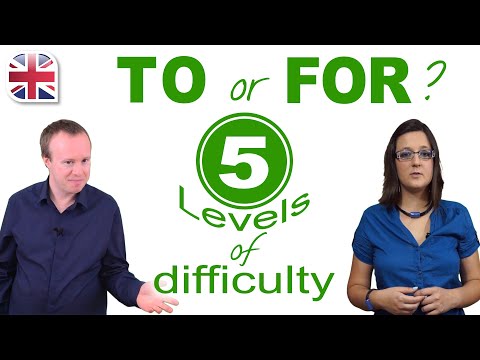 Should You Use TO or FOR 5 Levels of English Grammar