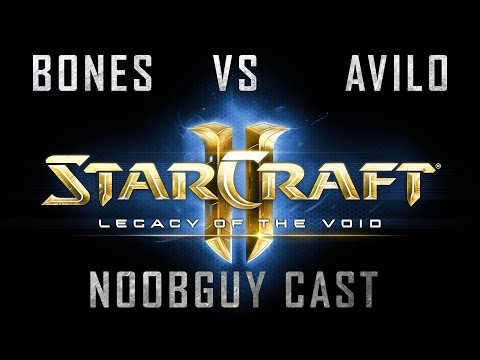 Bones (P) vs Avilo (T) - NoobGuy and FearDragon Cast LotV