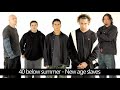 40 below summer - New age slaves (Lyrics)