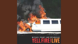 Yell Fire! (Live)