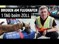Auf Drogensuche Am Flughafen 1 Tag Beim Zoll