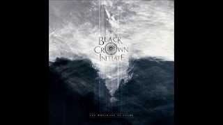 Black Crown Initiate - The Wreckage Of Stars (2014) Full Album