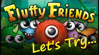 Let's Try... Fluffy Friends - A Deceptively Tricky Puzzle Game!