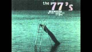 The 77s - Mezzo (Drowning With Land In Sight)