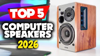 Top 5 BEST Computer Speakers of 2026 You Should Buy (Watch B