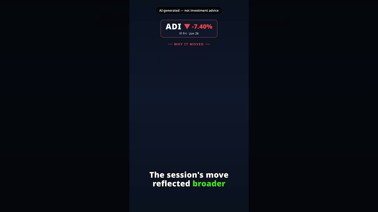 Why Is Analog Devices Stock Falling Today? ADI -7.40% (Jun 26) — Semiconductor Sector Pressure