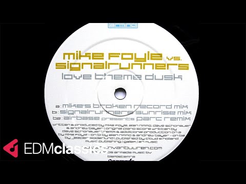 Mike Foyle vs. Signalrunners - Love Theme Dusk (Mikes Broken Record Mix) (2005)