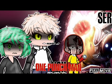 One Punch Man react to Saitama & Future || Full Movie || S-Class React to Saitama vs Garou