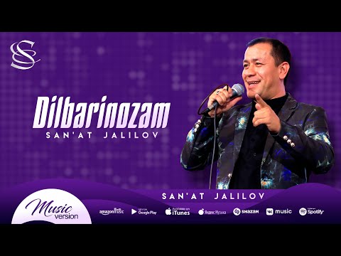 San'at Jalilov - Dilbarinozam (Samarqand to'y)