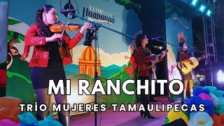 Tamaulipas Women's Trio - My Little Ranch