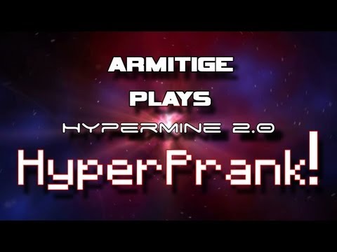 Hypermine 2.0 - Feed the Beast - HyperPrank 1