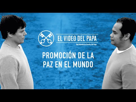 El Video del Papa – Enero 2020