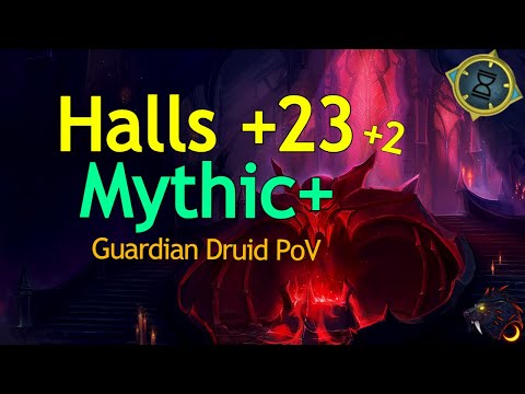 Halls of Atonement +23 Mythic+ 2 Chest - Xora Guardian Druid PoV