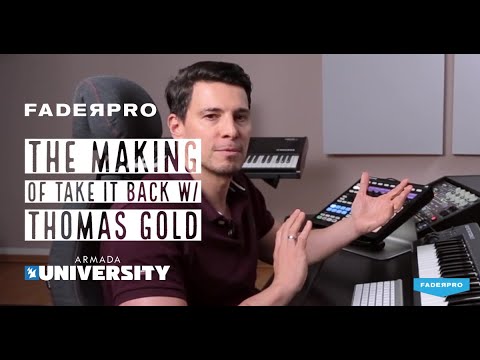 The Making of Take It Back w/ Thomas Gold