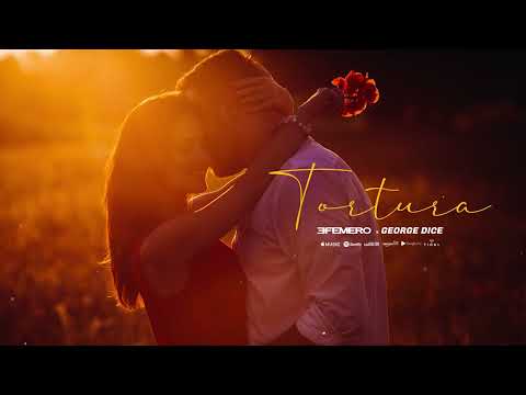 EFEMERO X George Dice - Tortura ( Official Single )