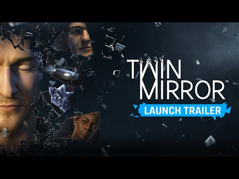 Twin Mirror Launch Trailer
