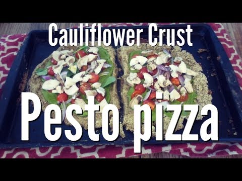 Cauliflower Crust Pesto Pizza / Vegan & Gluten Free Pizza