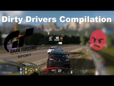 Gran Turismo Sport Dirty Drivers Compilation