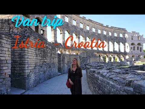 Van trip in Croatia ; Istria, visiting Poreč, Rovinj, Pula and the Baredine cave