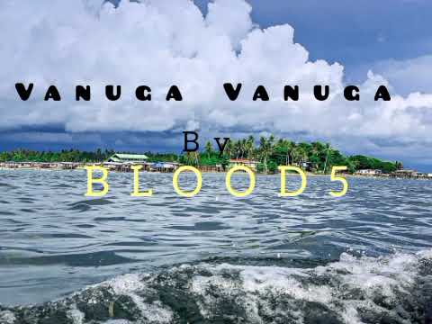Blood 5: Vanuga Vanuga