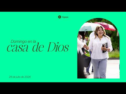 ¡Bienvenidos a Casa! 🏠| Servicio en Vivo | Ministerio Internacional Ágape
