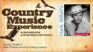 Hank Williams with His Drifting Cowboys - Honky Tonkin&#39; - Country Music Experience