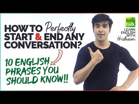 How To Start & End A Conversation In English Politely? 10 Daily English Expressions You Should Know!