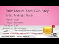 New Free Music 2018 Mount Tam Two Step Midnight North Rock Romantic YouTube Audio Library BGM