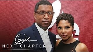 Why Babyface Says Toni Braxton Almost Left Music | Oprah's Next Chapter | Oprah Winfrey Network