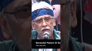 Download lagu Iwan Fals - Berandal Dibangku Terminal || Konser IKRAR mp3