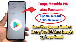 Download lagu Cara Menghapus Kontrol Orang Tua Di Akun Google Lupa Sandi mp3