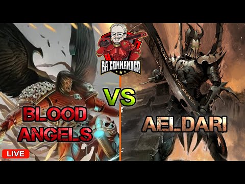 Blood Angels vs Aeldari (Live Battle Report)