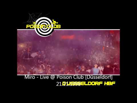 Miro   Live @ Poison Club Düsseldorf 21 11 1998
