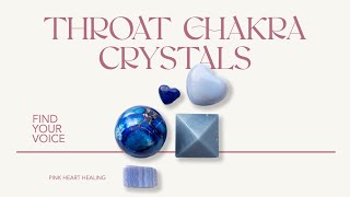 Crystals for Healing the Throat Chakra
