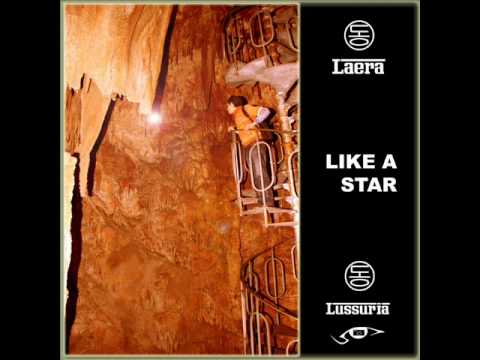 LAERA - LIKE A STAR