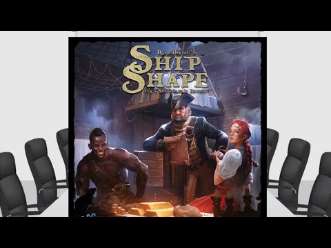 ShipShape Review - Chairman of the Board