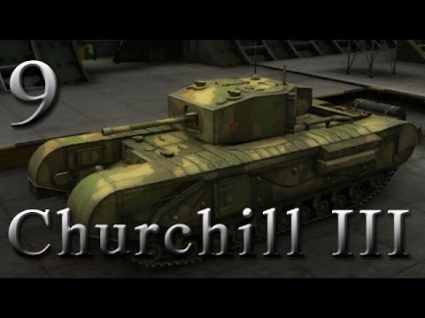 WoT [Churchill III 009] "kann sich sehen lassen" World of Tanks [ deutsch ][ Krawumm ]