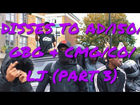 UK DRILL | GANG DISSES VOLUME 31 - DISSES TO AD/150/GBG & CMG/CO/LJ (PART 3)