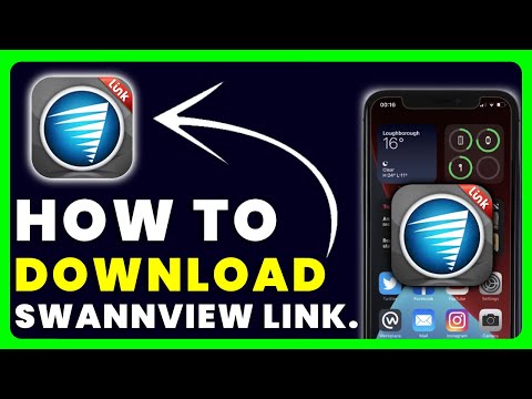 How to Download SwannView Link App | How to Install & Get SwannView Link App