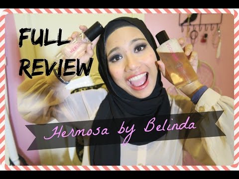 Full Review & My Skin Care Routine (ft. Hermosa by Belinda)