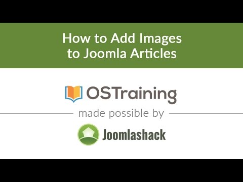 Joomla Beginner Class Lesson 17 How to Add Images to Joomla Articles